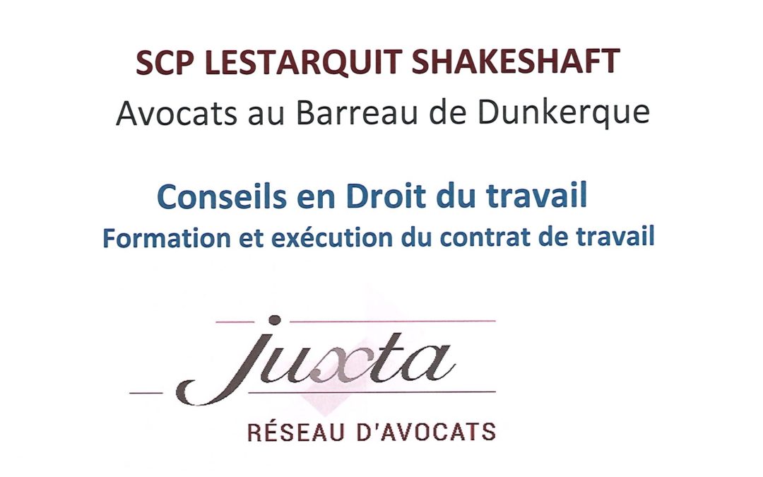 Conseil en Droit du Travail: formation et exécution du contrat de travail